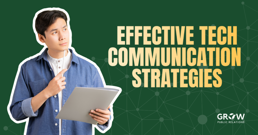 Effective Tech Communication Strategies: Insights from a Local PR ...